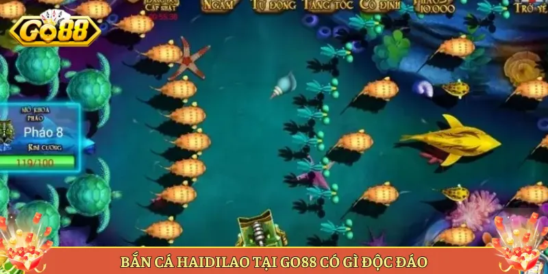 Bắn Cá Haidilao Tại Go88 Game Bắn Cá Chủ Đề Cực Lạ. 2 Bắn Cá Haidilao Tại Go88 Có Gì Độc Đáo