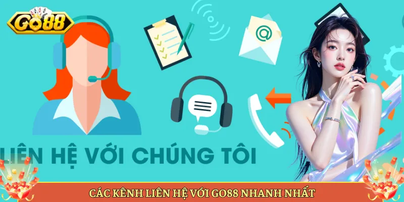 Liên Hệ Go88 Các Kênh Hỗ Trợ Anh Em Cần Biết. 2 Các Kênh Liên Hệ Với Go88 Nhanh Nhất