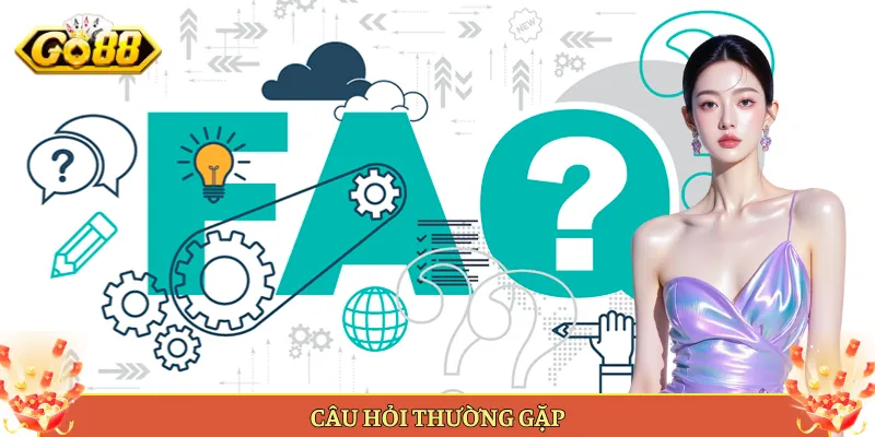 Câu Hỏi Thường Gặp Tại Go88 Giải Đáp Cho Anh Em. 1 Câu Hỏi Thường Gặp Tại Go88 Giải Đáp Cho Anh Em.