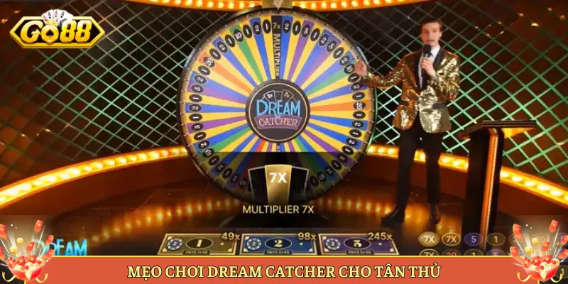 Dream Catcher Tại Go88 Vòng Quay May Mắn Dễ Chơi Dễ Trúng. 3 Mẹo Chơi Dream Catcher Cho Tân Thủ