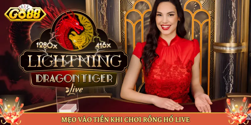Dragon Tiger Live Tại Go88 Game Rồng Hổ Ván Nhanh Dễ Ăn. 2 Sảnh Dragon Tiger Live Tại Go88 Chơi Thế Nào