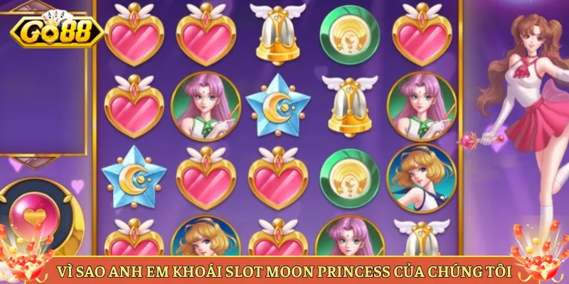 Moon Princess Slot Công Chúa Mặt Trăng Nổ Hũ Tại Go88. 4 Vì Sao Anh Em Khoái Slot Moon Princess Của Chúng Tôi